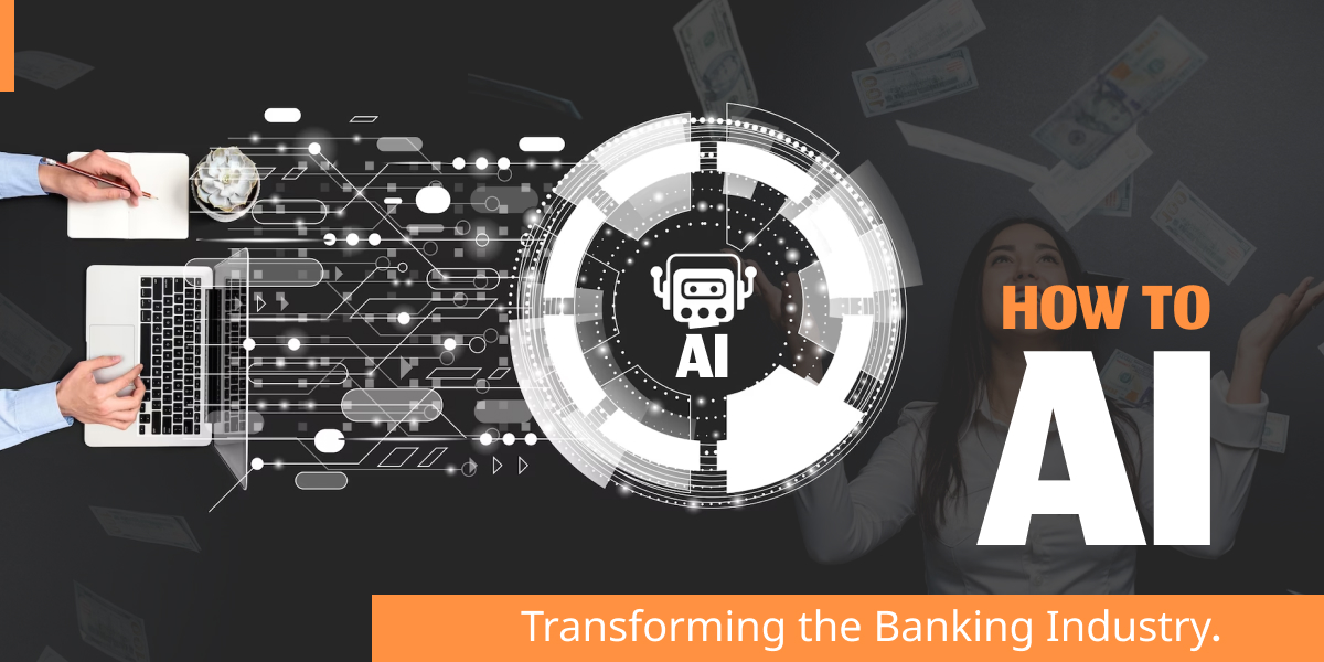 How AI is transforming the Banking Industry